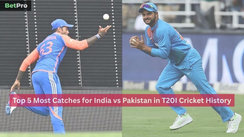 Most Catches for India vs Pakistan in T20I Cricket History