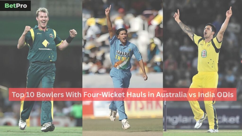 Four-Wicket Hauls in Australia vs India ODIs