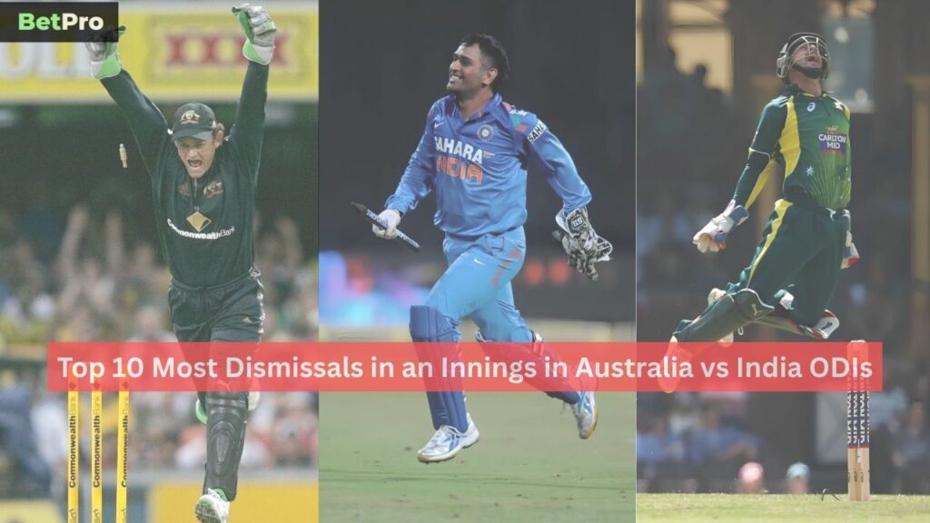 Most Dismissals in an Innings in Australia vs India ODIs